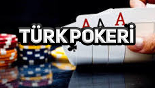 Türk Pokeri Nasıl Oynanır